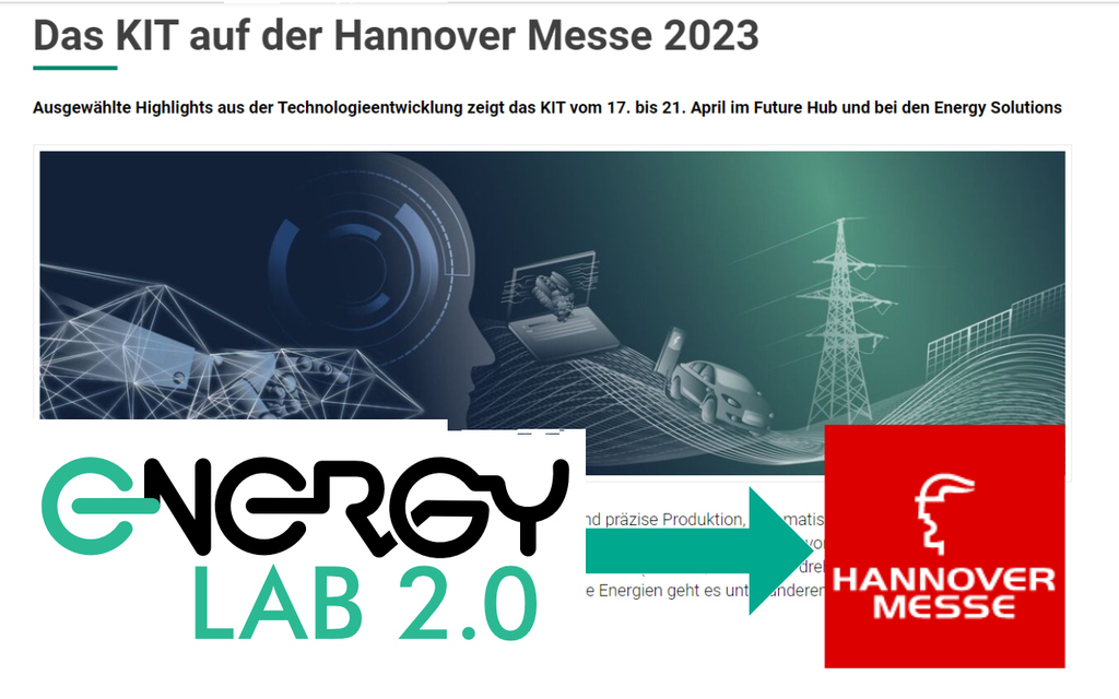 Screenshot von der KIT-PM zur Hannovermesse, Logo der Hannovermesse und Signet des Energy Lab 2.0. Forschung für die Energiewende wird auf der Hannovermesse vertreten sein.